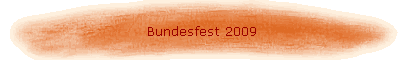 Bundesfest 2009